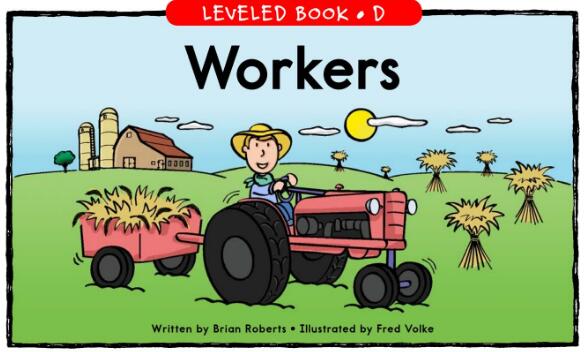 《Workers》RAZ英語分級閱讀繪本pdf資源及翻譯
