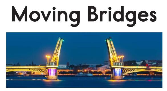 《Moving Bridges》繪本原文翻譯及pdf資源下載