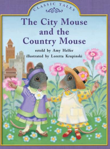 《The City Mouse And The Country Mouse》繪本pdf資源下載