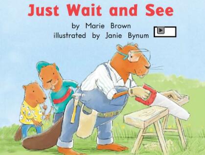 《Just Wait And See》海尼曼繪本翻譯及pdf資源下載