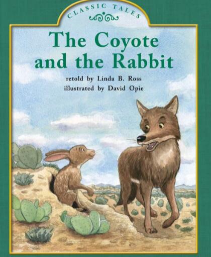 《The Coyote and the Rabbit》繪本翻譯及pdf資源下載