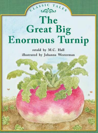 《The Great Big Enormous Turnip》繪本翻譯及pdf資源下載