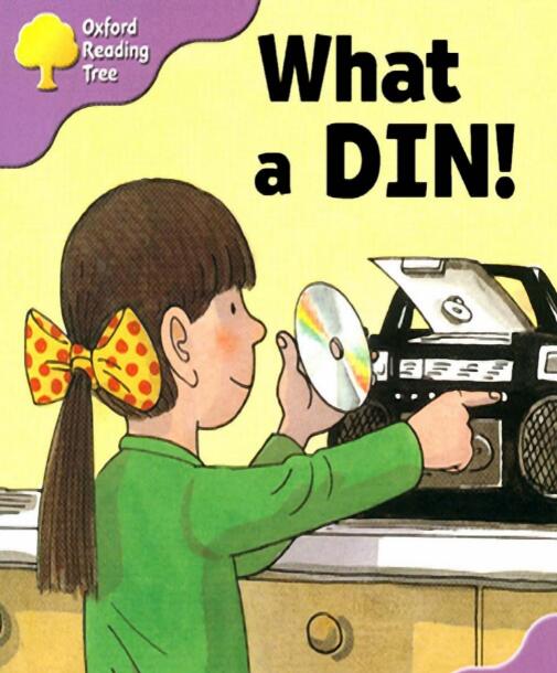 《What a DIN》牛津樹繪本翻譯及pdf資源下載