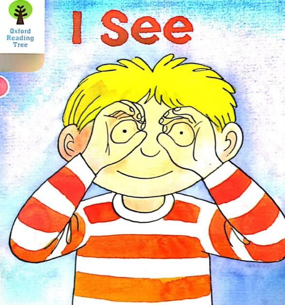 《I See》牛津樹繪本翻譯及pdf資源下載