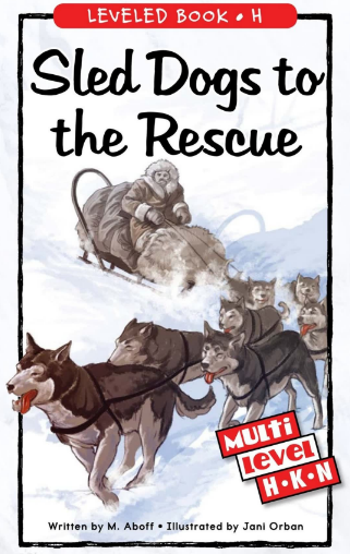 Sled Dogs to the Rescue繪本PDF+MP3資源免費(fèi)下載