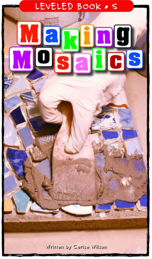 Making Mosaics繪本PDF+MP3百度網盤免費下載