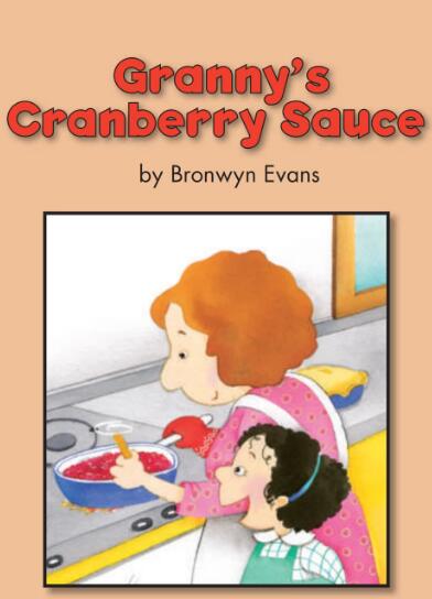 Granny's Cranberry Sauce英文繪本翻譯及pdf資源下載
