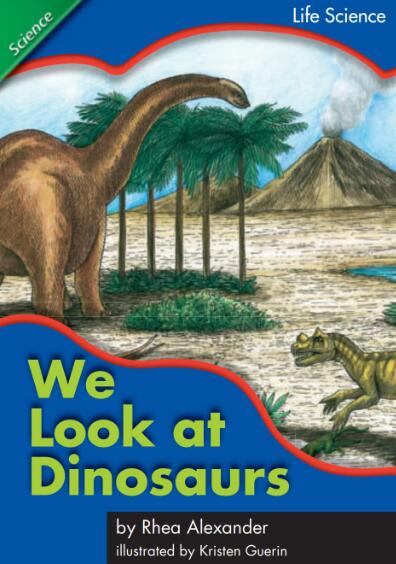 We Look at Dinosaurs英語繪本翻譯及pdf資源下載
