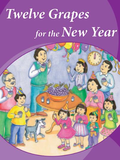 Twelve Grapes for the New Year英語繪本翻譯及pdf資源下載