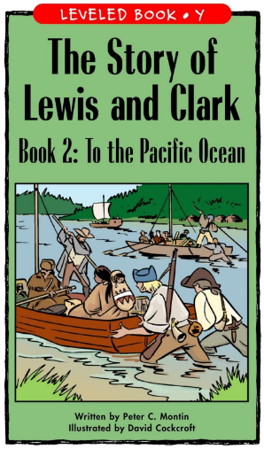 raz Y級閱讀The Story of Lewis and Clark Book 2 To the Pacific Ocean繪本PDF+音頻資源免費下載