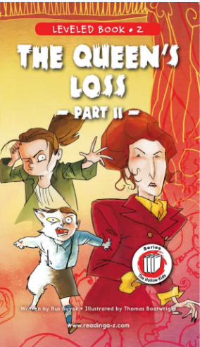 raz Z級閱讀The Queen s Loss (Part II)繪本PDF+音頻資源免費下載
