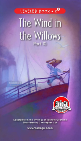 raz Z1級(jí)閱讀The Wind in the Willows (Part 10)繪本PDF+音頻資源免費(fèi)下載