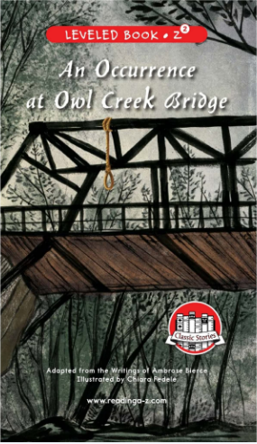 raz Z2級閱讀An Occurrence at Owl Creek Bridge繪本PDF+音頻資源免費下載
