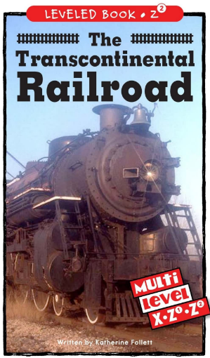 raz Z2級閱讀The Transcontinental Railroad繪本PDF+音頻資源免費下載