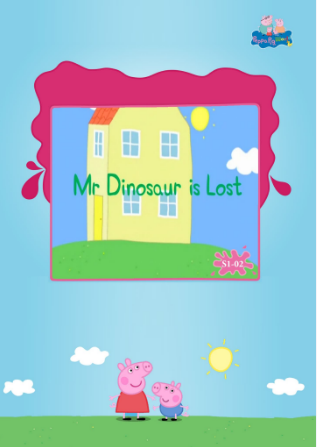 小豬佩奇英文版第二集Mr Dinosaur is Lost視頻+音頻+繪本PDF資源免費下載