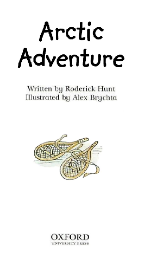 牛津閱讀樹Read at Home系列4A Arctic Adventure音頻+PDF資源免費下載