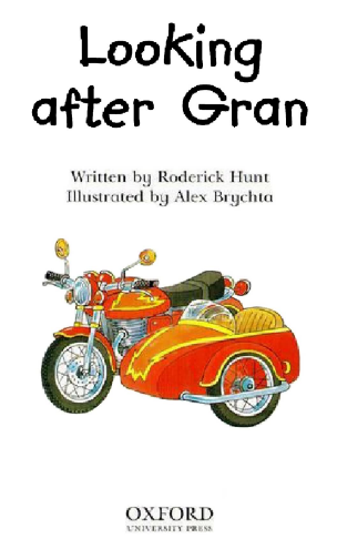 牛津閱讀樹Read at Home系列4A Looking After Gran音頻+PDF資源免費下載