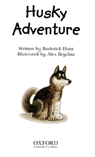 牛津閱讀樹Read at Home系列4C Husky Adventure音頻+PDF資源免費下載