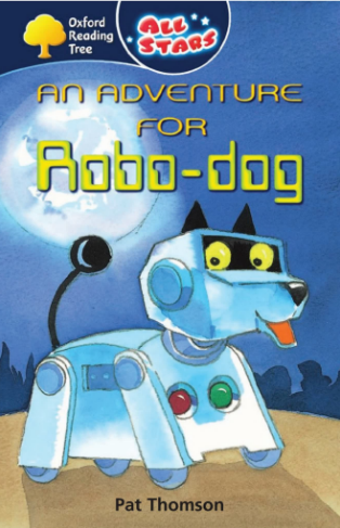 牛津閱讀樹All Stars系列An Adventure for Robodog音頻+PDF資源免費下載