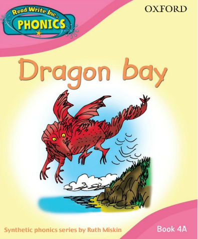 牛津閱讀樹Read Write phonics系列4a Dragon Bay音頻+PDF資源免費下載