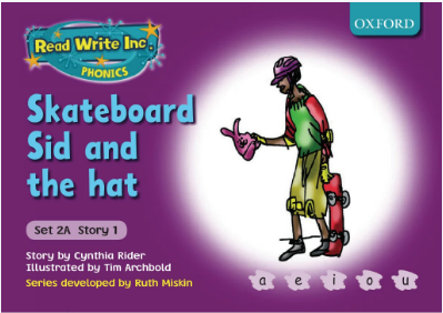 牛津閱讀樹Read Write phonics系列Skateboard Sid and the hat音頻+PDF資源免費下載