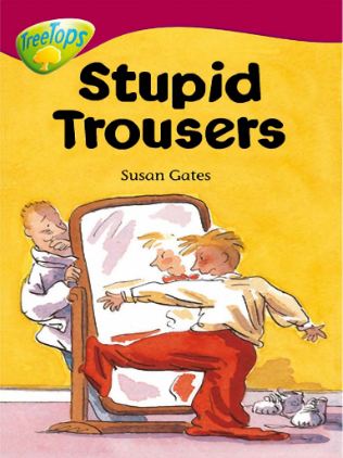 牛津閱讀樹Tree tops系列Stupid_trousers音頻+PDF資源免費下載