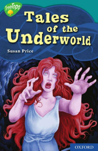 牛津閱讀樹Tree tops系列Tales of the Underworld音頻+PDF資源免費下載