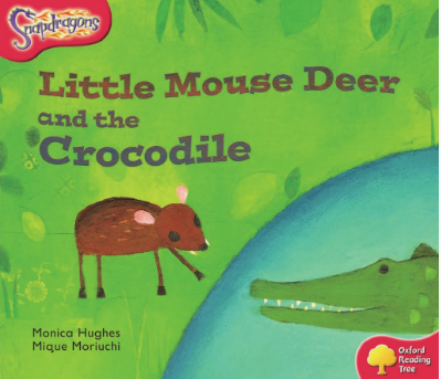 牛津閱讀樹Stage4 Little Mouse Deer and the Crocodile音頻+PDF資源免費下載
