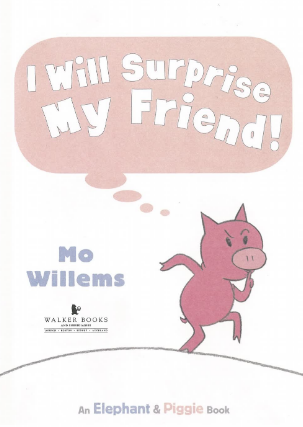 小豬小象英文繪本I Will Surprise My Friend MP3+PDF資源免費下載