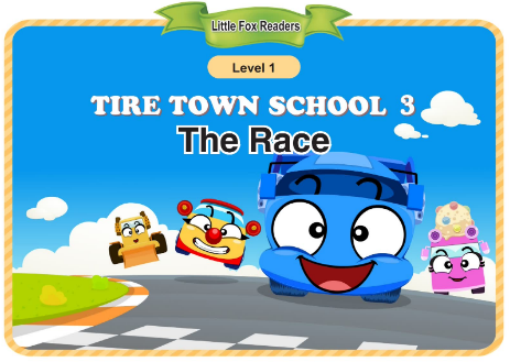 Tire Town School 3 The Race音頻+視頻+電子書百度云免費下載