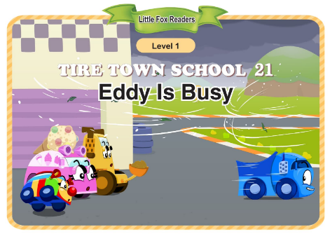 Tire Town School 21 Eddy Is Busy音頻+視頻+電子書百度云免費下載