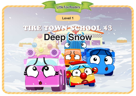 Tire Town School 43 Deep Snow音頻+視頻+電子書百度云免費(fèi)下載
