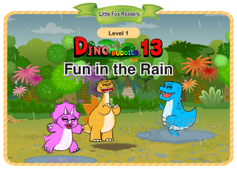 Dino Buddies 13 Fun in the Rain音頻+視頻+電子書百度云免費下載