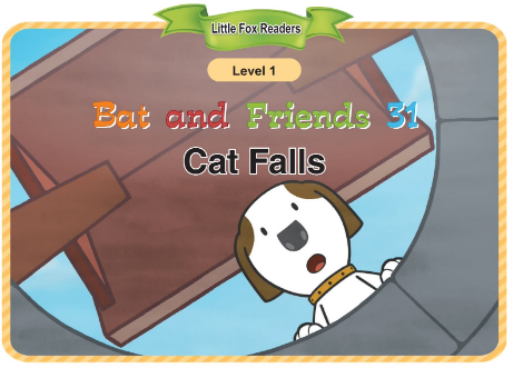 Bat and Friends 31 Cat Falls音頻+視頻+電子書百度云免費下載