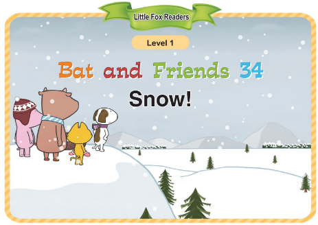 Bat and Friends 34 Snow!音頻+視頻+電子書百度云免費下載