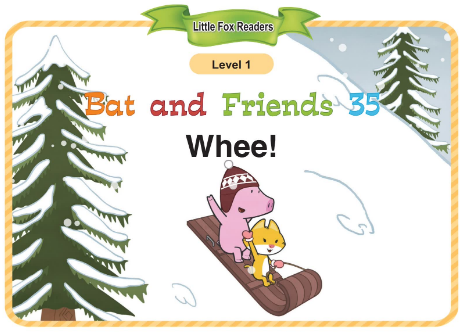 Bat and Friends 35 Whee!音頻+視頻+電子書百度云免費下載