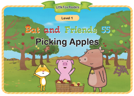 Bat and Friends 55 Picking Apples音頻+視頻+電子書百度云免費(fèi)下載