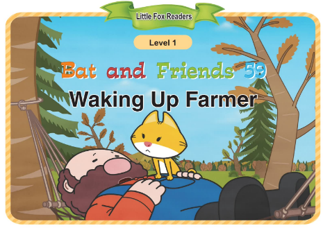 Bat and Friends 59 Waking Up Farmer音頻+視頻+電子書百度云免費(fèi)下載