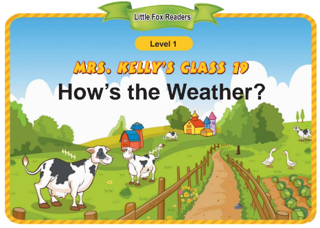 Mrs. Kelly's Class 19 How's the Weather音頻+視頻+電子書百度云免費下載