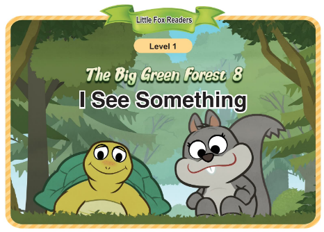 The Big Green Forest 8 I See Something音頻+視頻+電子書百度云免費下載