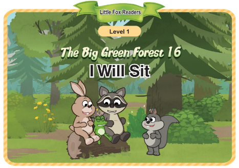 The Big Green Forest 16 Will Sit音頻+視頻+電子書百度云免費下載