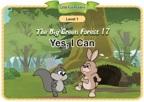 The Big Green Forest 17 Yes, I Can音頻+視頻+電子書(shū)百度云免費(fèi)下載