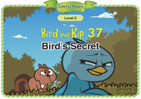 Bird and Kip 37 Bird's Secret音頻+視頻+電子書百度云免費下載