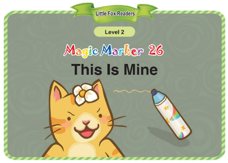 Magic Marker 26 This Is Mine音頻+視頻+電子書百度云免費(fèi)下載