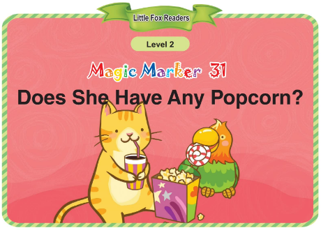 Magic Marker 31 Does She Have Any Popcorn音頻+視頻+電子書百度云免費下載
