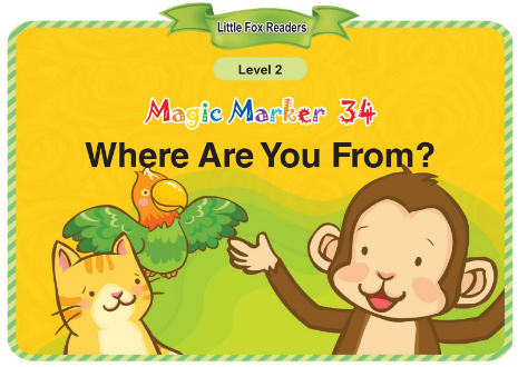 Magic Marker 34 Where Are You From音頻+視頻+電子書百度云免費下載