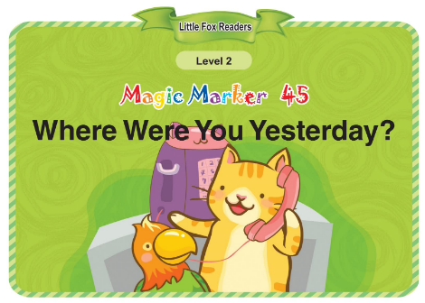 Magic Marker 45 Where Were You Yesterday音頻+視頻+電子書百度云免費下載