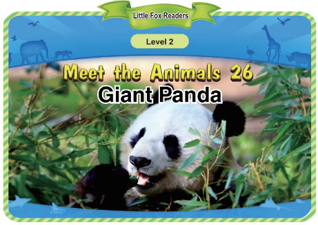 Meet the Animals 26 Giant Panda音頻+視頻+電子書百度云免費(fèi)下載