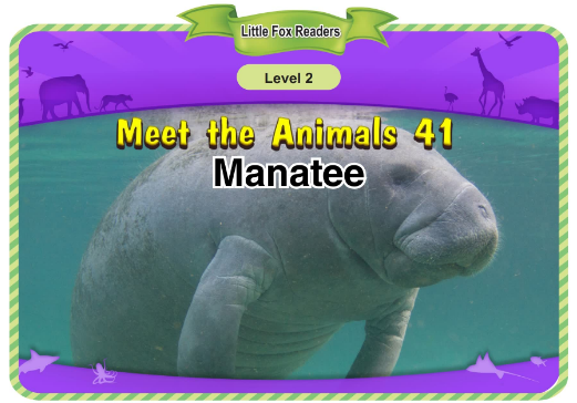 Meet the Animals 41 Manatee音頻+視頻+電子書百度云免費(fèi)下載