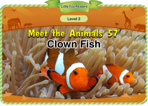 Meet the Animals 57 Clown Fish音頻+視頻+電子書百度云免費(fèi)下載
